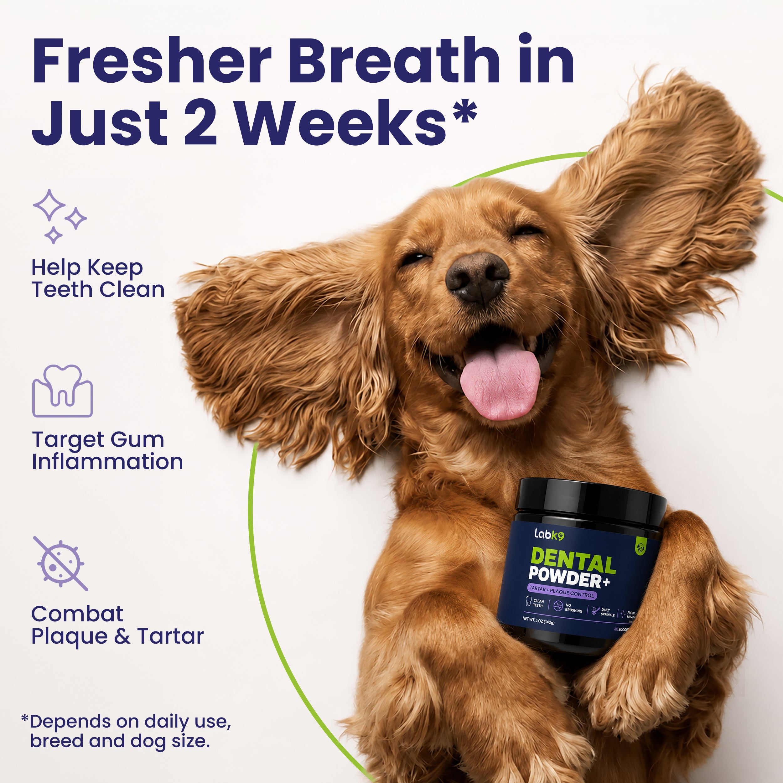 LabK9 Dental Powder helps support fresher breath and cleaner teeth in as little as two weeks